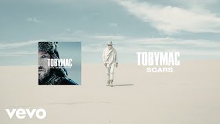 TobyMac - Scars (Audio)