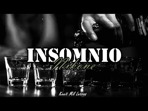 Nikone - Insomnio (Letra)