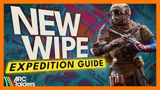 NEW Expedition Changes EXPLAINED | ARC Raiders Guide