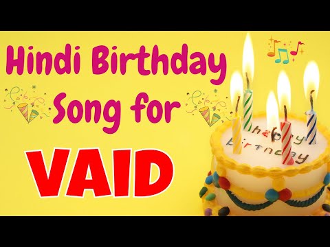 Happy Birthday Vaid Song | Birthday Song for Vaid | Happy Birthday Vaid Song Download