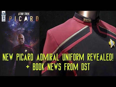 New Picard Admiral Uniform Revealed! Plus book news from DST