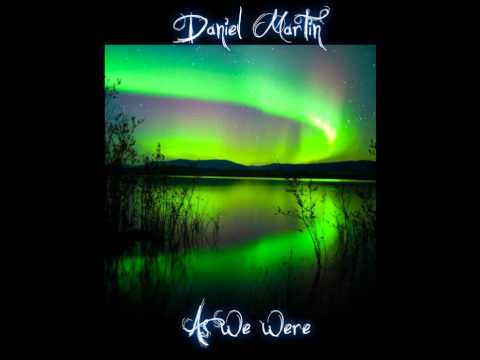 Daniel Martin - Not Like It Used To Be