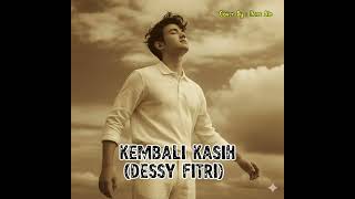 Download lagu Dessy Fitri - Kembali Kasih| Hans Ale Cover Version, Request-an @ZulfikarZulfikar-e9c mp3 Download lagu Dessy Fitri - Kembali Kasih| Hans Ale Cover Version, Request-an @ZulfikarZulfikar-e9c mp3