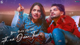 Uth Na Jaan Taare thumbnail