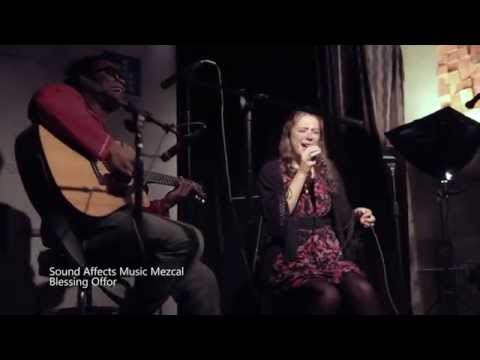 Sound Affects - Blessing Offor LIVE