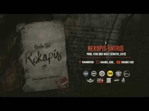 Rambo Hsb - Rękopis (INTRO) (Prod. Feru) (BDZ BEATZ Scratch_Cuts)