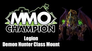 Patch 7.2 - Demon Hunter Class Mount