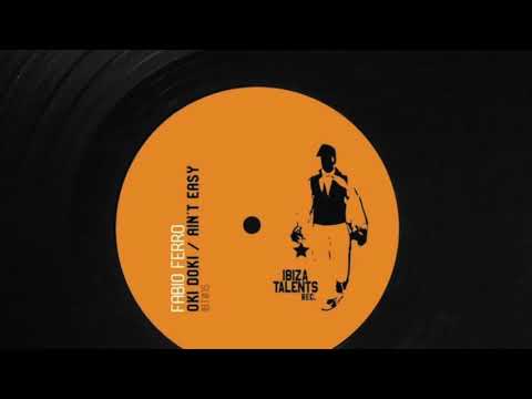 Fabio Ferro - Oki Doki (Original Mix) [Ibiza Talents]