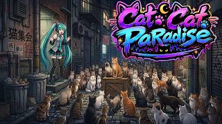 オリジナル曲『Cat Cat Paradise』