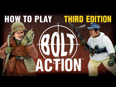 How To Play Bolt Action 3rd Edition! A New Players Guide!