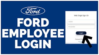 How To Login Ford Employee Account 2023 A Step-by-Step Guide