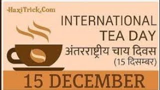 international tea day status । tea day status