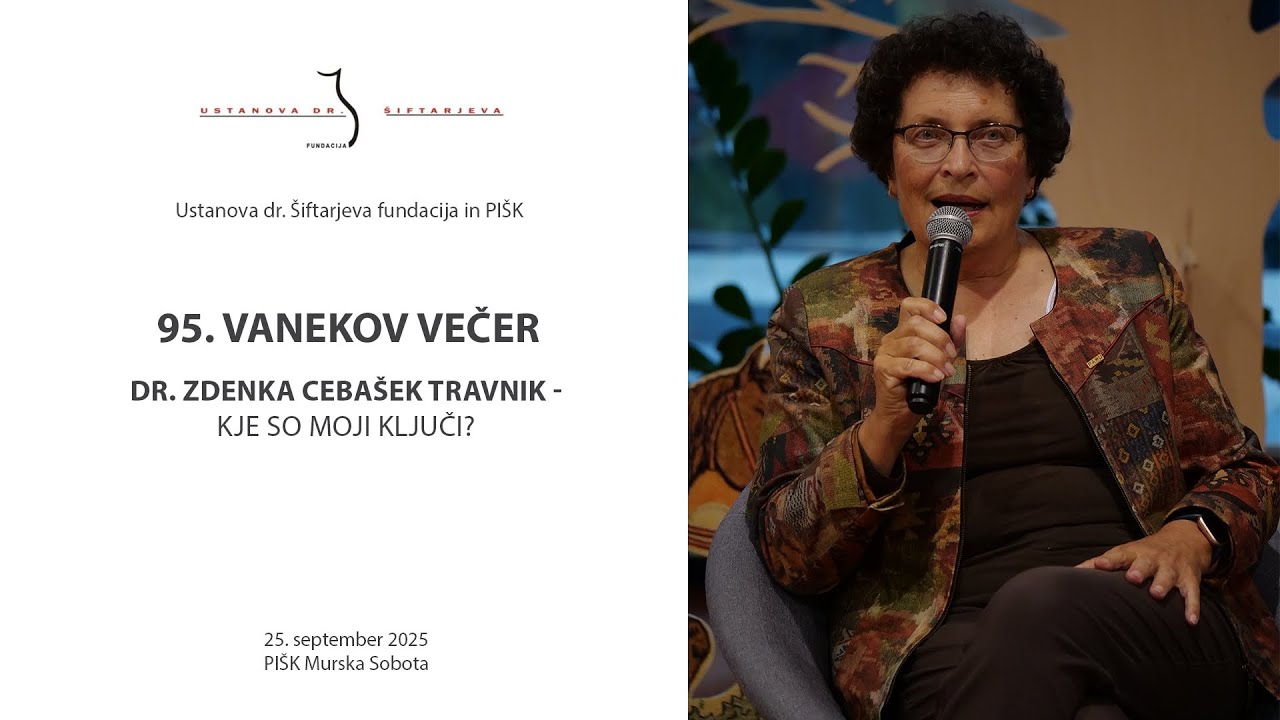 95. Vanekov Večer: dr. Zdenka Čebašek Travnik (25.09.2025)