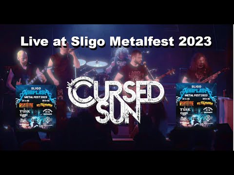 Cursed Sun - Full show  [Live at Sligo Whiplash Metalfest 2023]