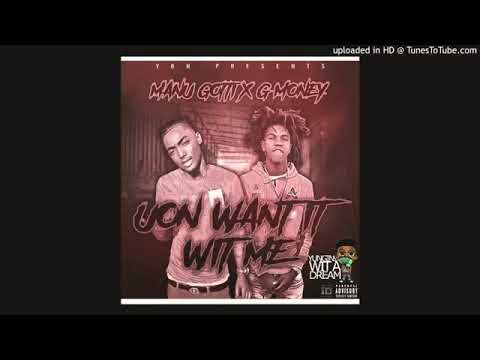 Manu Gotti Ft Da Real Gee Money - Uon Want It With Me