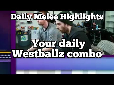 Daily Melee Highlights: Your daily Westballz combo