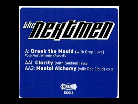 The nextmen feat Grap luva - Break the mould