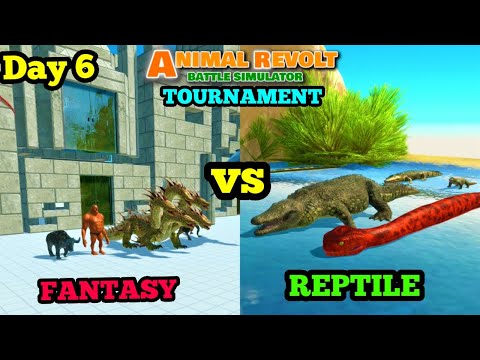 1 VS 1 FACTIONS TOURNAMENT (DAY 6) animal revolt battle simulator FANTASY VS REPTILE