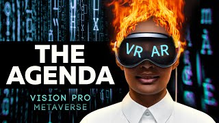 THE ARMY OF SATAN - PART 29 - Augmented Reality (The Matrix World) | Vision Pro