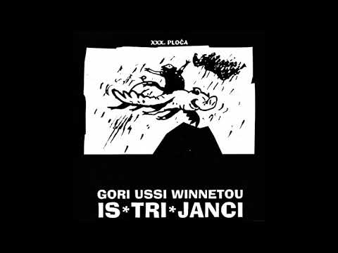 Gori Ussi Winnetou - Mikula Gologorički