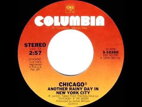 1976 HITS ARCHIVE: Another Rainy Day In New York City - Chicago (stereo 45)
