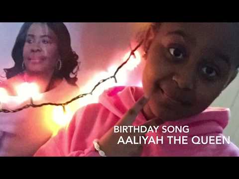 Aaliyah The Queen Birthday Song