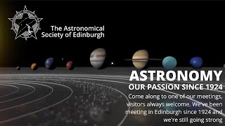 The Astronomical Society of Edinburgh at 100