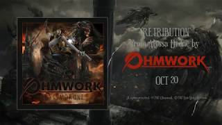 Retribution - Ohmwork (official audio)