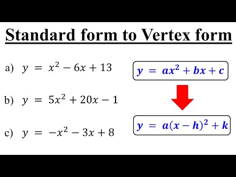 Standard to Vertex form - Quadratic Equations