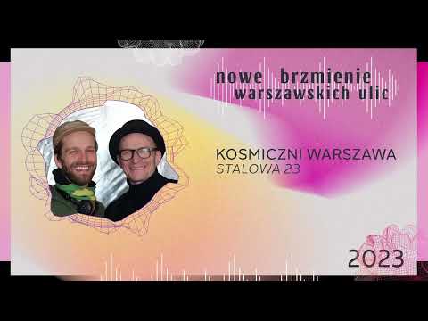 Kosmiczni Warszawa – Stalowa 23
