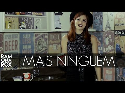 Mais Ninguém - Banda do Mar (Ramona Rox Cover)