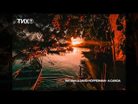 Natema & David Hopperman - A Canoa