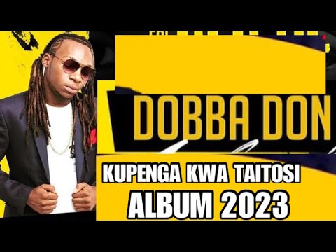 Dobba Don - handitangike ( KUPENGA KWA TAITOSI  ALBUM )2023