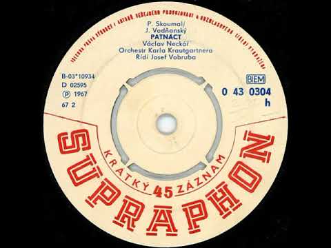 Václav Neckář - Patnáct (1967)