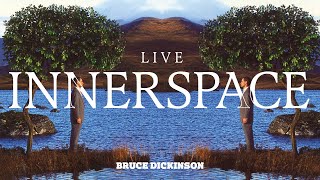 Bruce Dickinson - Innerspace (Live) [Official Audio]