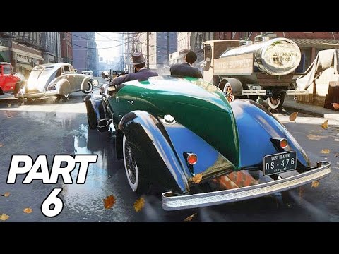 MAFIA DEFINITIVE EDITION Gameplay Walkthrough Part 6 - No Commentary