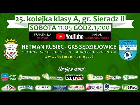 LKS Hetman Rusiec – GKS Sędziejowice transmisja