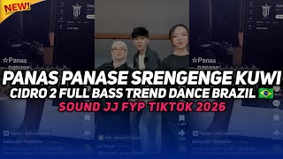 Download lagu DJ CIDRO 2 JEDAG JEDUG TREND DC BRAZIL 🇧🇷 PANAS PANASE SRENGENGE KUWI VIRAL TIKTOK TERBARU 2026 mp3