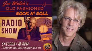 Joe Walsh Old Fashioned Rock N' Roll Radio Show + Interview w/ Stewart Copeland [September 19, 2020]