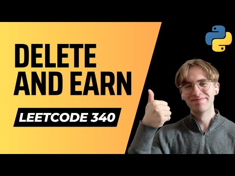 740. Delete And Earn - LeetCode Python Solution