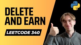 YouTube video '740. Delete And Earn - LeetCode Python Solution'