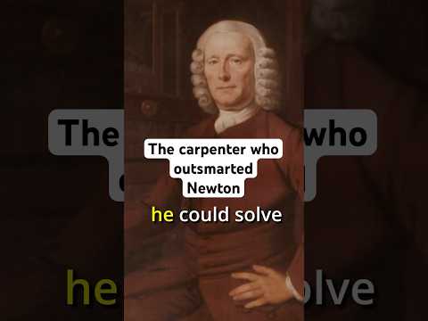 The Carpenter Who Outsmarted Newton