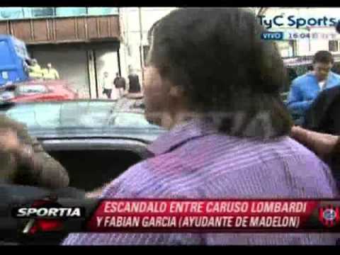 Caruso Lombardi contra Fabian Garcia a las piñas. Intento de Pelea