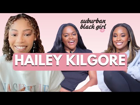 Hailey Kilgore On Authenticity, Living in Your Purpose & Owning Your Power