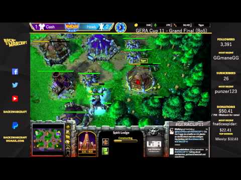 [ENG] GERA Cup #11 - [O] Cash vs. Hawk [H] - Grand Final G4