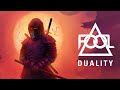 F.O.O.L - Duality (Official Audio)