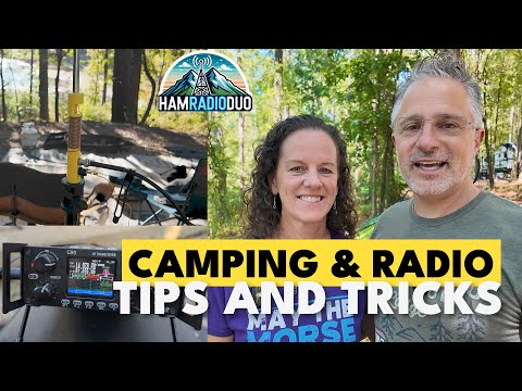 Camping & Ham Radio 🏕️ 🔥