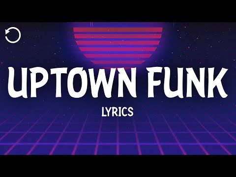 Mark Ronson - Uptown Funk (Lyrics) Ft. Bruno Mars