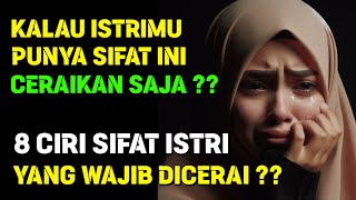 Download lagu DIVORCE YOUR WIFE IF SHE DOES THIS!! 8 CHARACTERISTICS OF WIVES WHO MUST BE DIVORCE IN ISLAM?? mp3