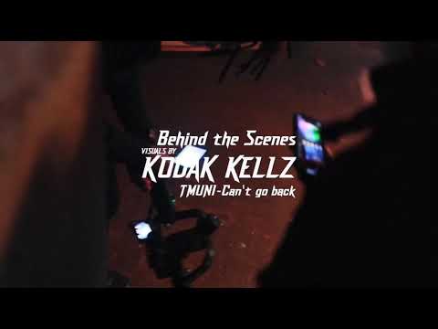 TMuni - Can’t Go Back (Official Behind The Scenes)